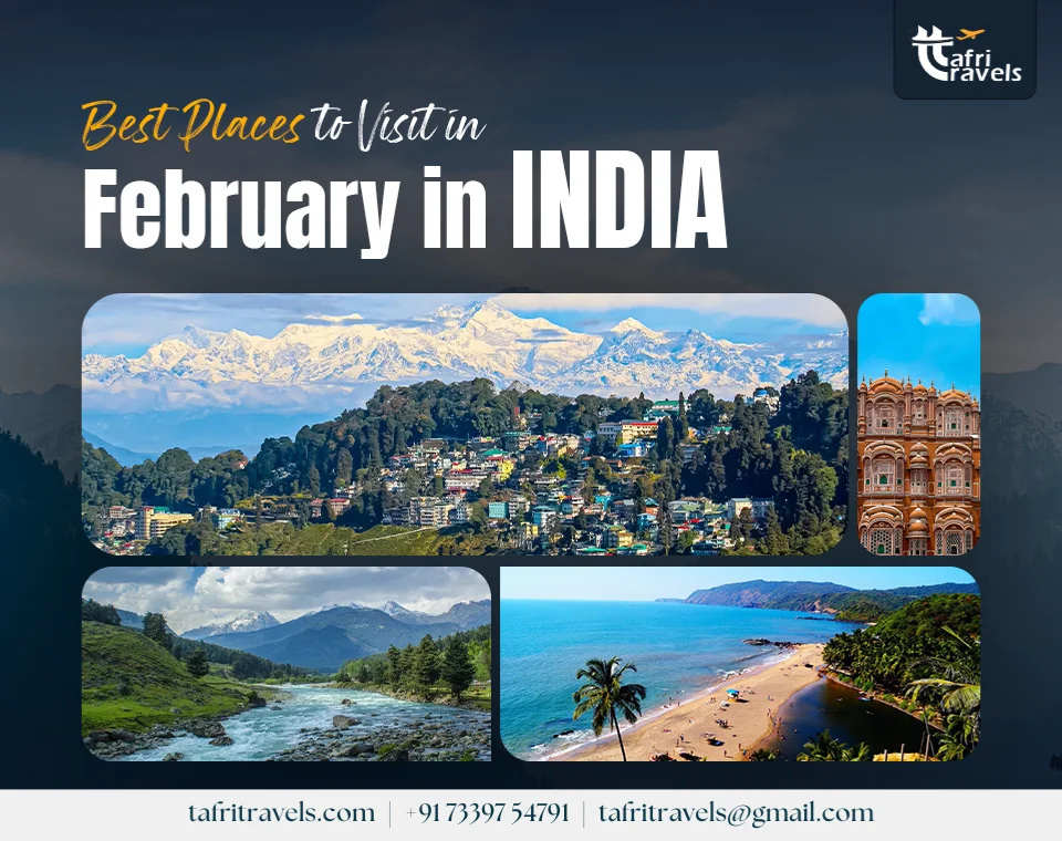 Best Places to Visit in February in India 2025