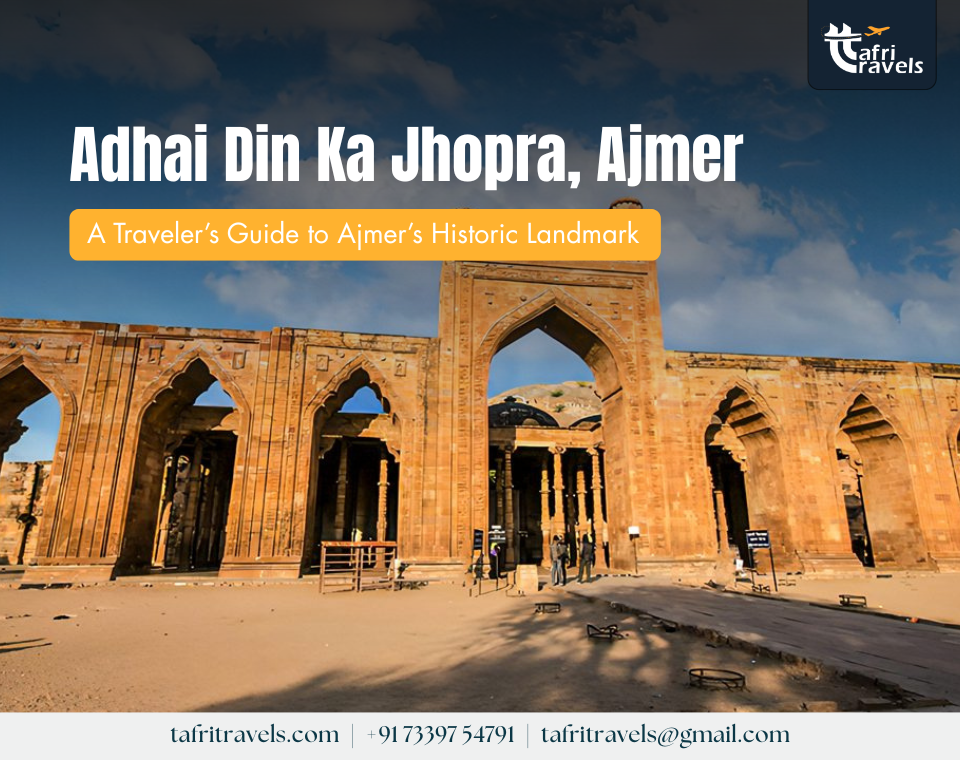 Adhai Din Ka Jhopra Ajmer