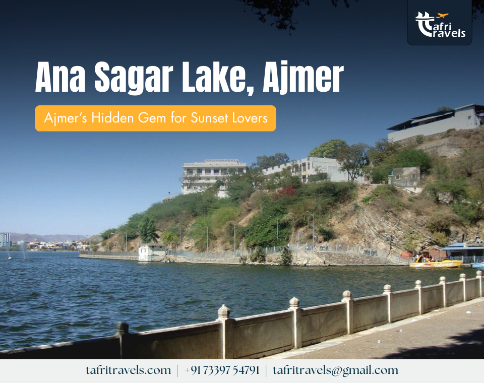 Ana Sagar Lake Ajmer