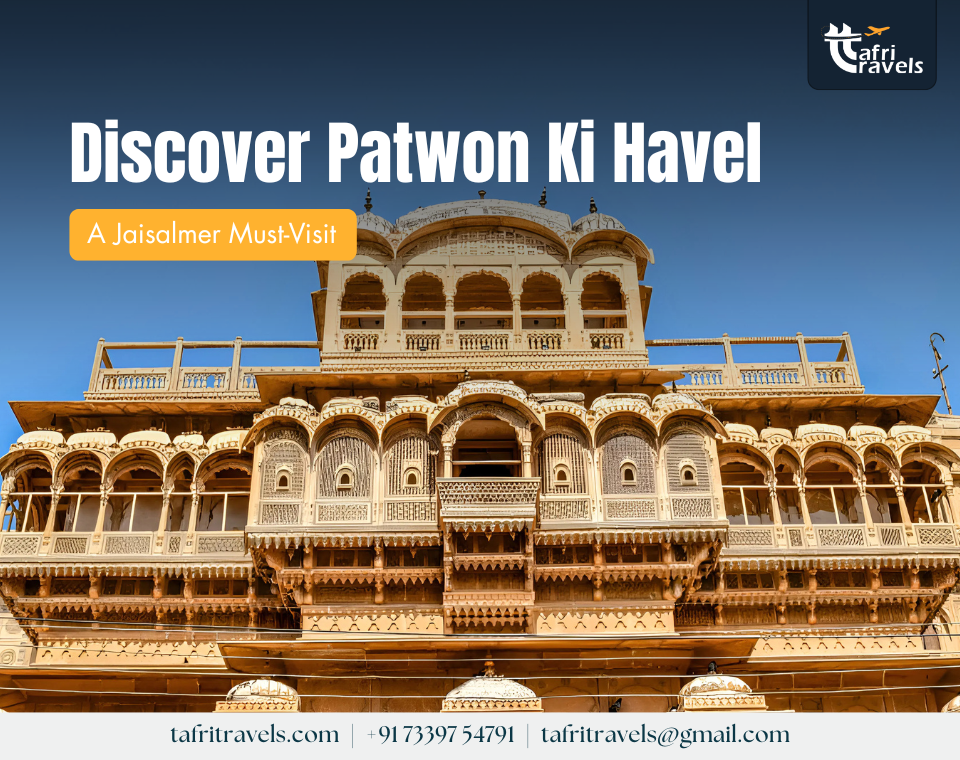 Patwon Ki Haveli, Jaisalmer