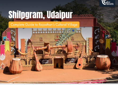Shilpgram Udaipur: Complete Guide to Rajasthan’s Cultural Village