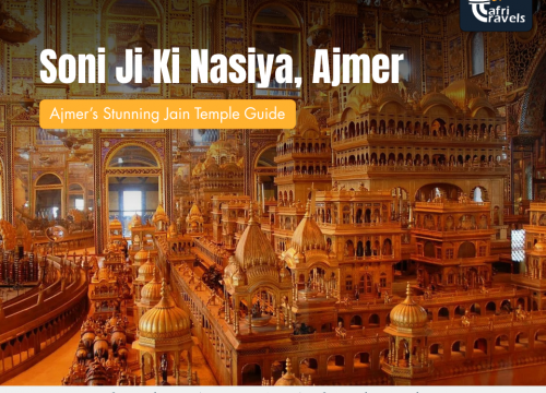 Soni Ji Ki Nasiya: Ajmer’s Stunning Jain Temple Guide
