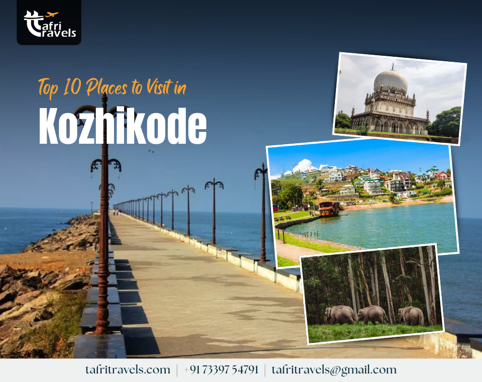 Places to Visit in Kozhikode