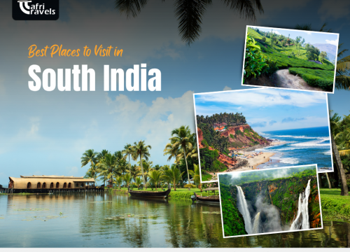 Best Places to Visit in South India