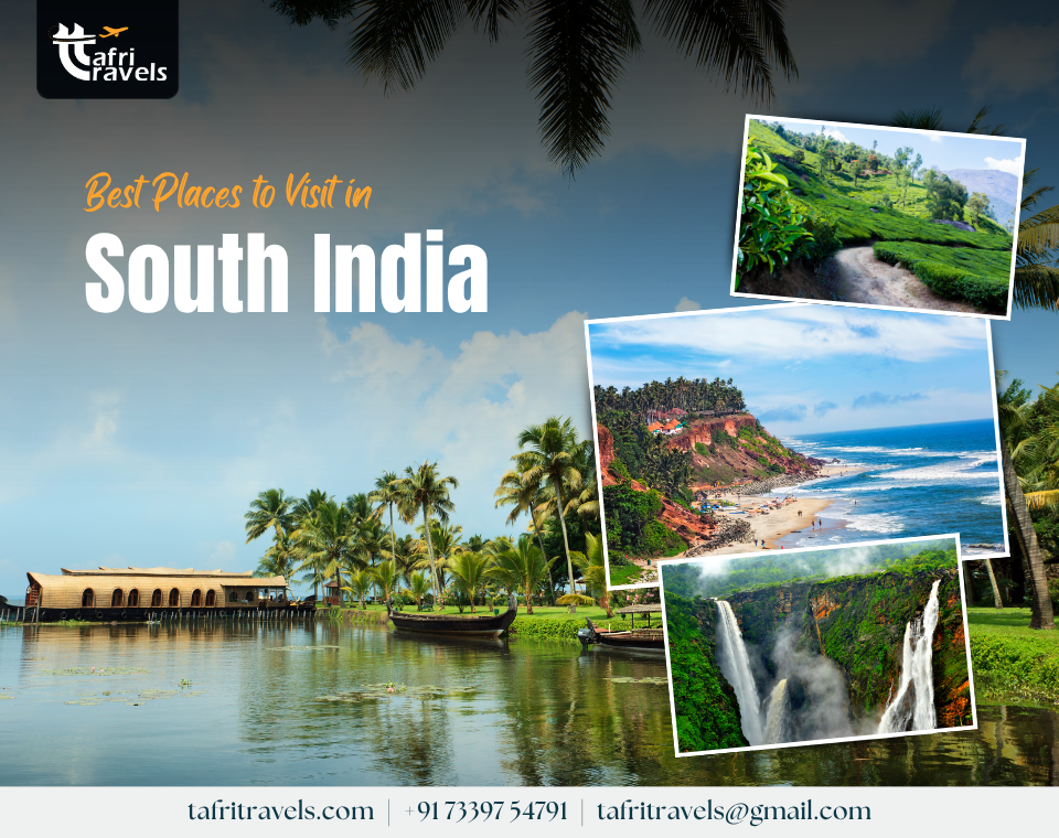 Places to Visit in South India
